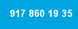 917 860 19 35